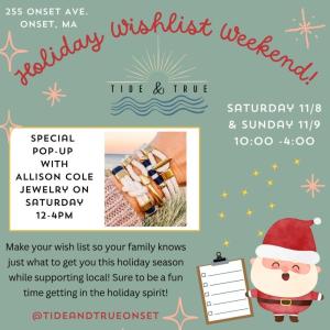 Tide & True Wishlist Weekend