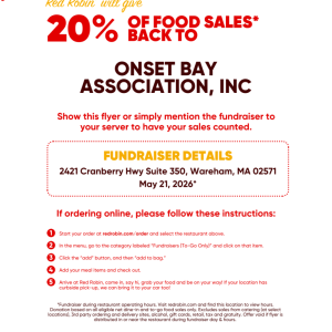 Red Robin Gourmet Burgers in Wareham will be donating 20% of sales on Thursday, May 21, 2026, from 11 a.m. - 9 p.m. to the Onset Bay Association! Please mention this when ordering, whether dining in or taking it to-go. Red Robin is located at Wareham Crossing, 2421 Cranberry Highway, Wareham, MA. The OBA-Onset Bay Association is a nonprofit organization based in Onset since 1992. We host a full calendar of free/low cost community events and Beautification projects year-round. Learn more about the Onset Bay 