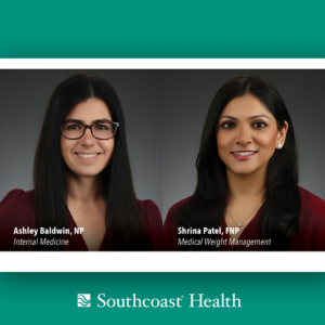 Southcoast Health Welcomes Two New Providers to Enhance Patient Care  
